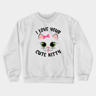 Funny Quote Crewneck Sweatshirt